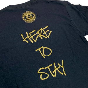 ' HERE TO STAY ' Short Sleeve T-Shirt